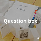 Question box